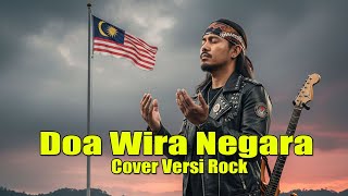 Harry – Doa Wira Negara | Cover Versi Rock Modern (LIRIK)