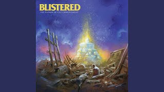 Video thumbnail of "Blistered - Path of the Coward"