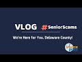 Vlog Series - #SeniorScams