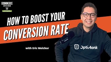 Eric Melchor: Popup Tips to Boost Your Conversion Rate | EP131