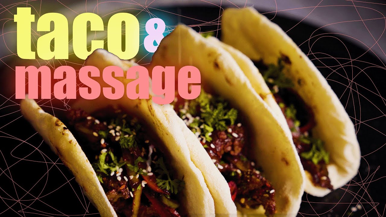 Taco and Massage
