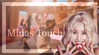 [AI cover] How would (G)IDLE sing 'Midas Touch' by KISS OF LIFE // cottonwvely