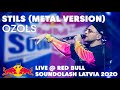 Ozols performs 'Stils' (Metal Version) live @Red Bull SoundClash Latvia 2020