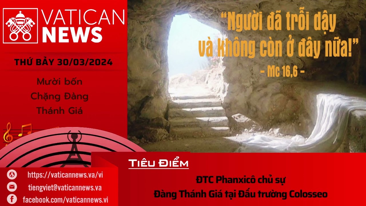 Radio thứ Bảy 30/03/2024 - Vatican News Tiếng Việt