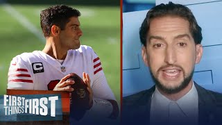The 49ers can't win a Super Bowl with Jimmy Garoppolo — Nick | NFL | FIRST THINGS FIRST