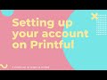 Sell your art on products with Etsy + Printful for Free - PART THREE