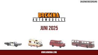 Brekina Neuheiten - Juni 2025