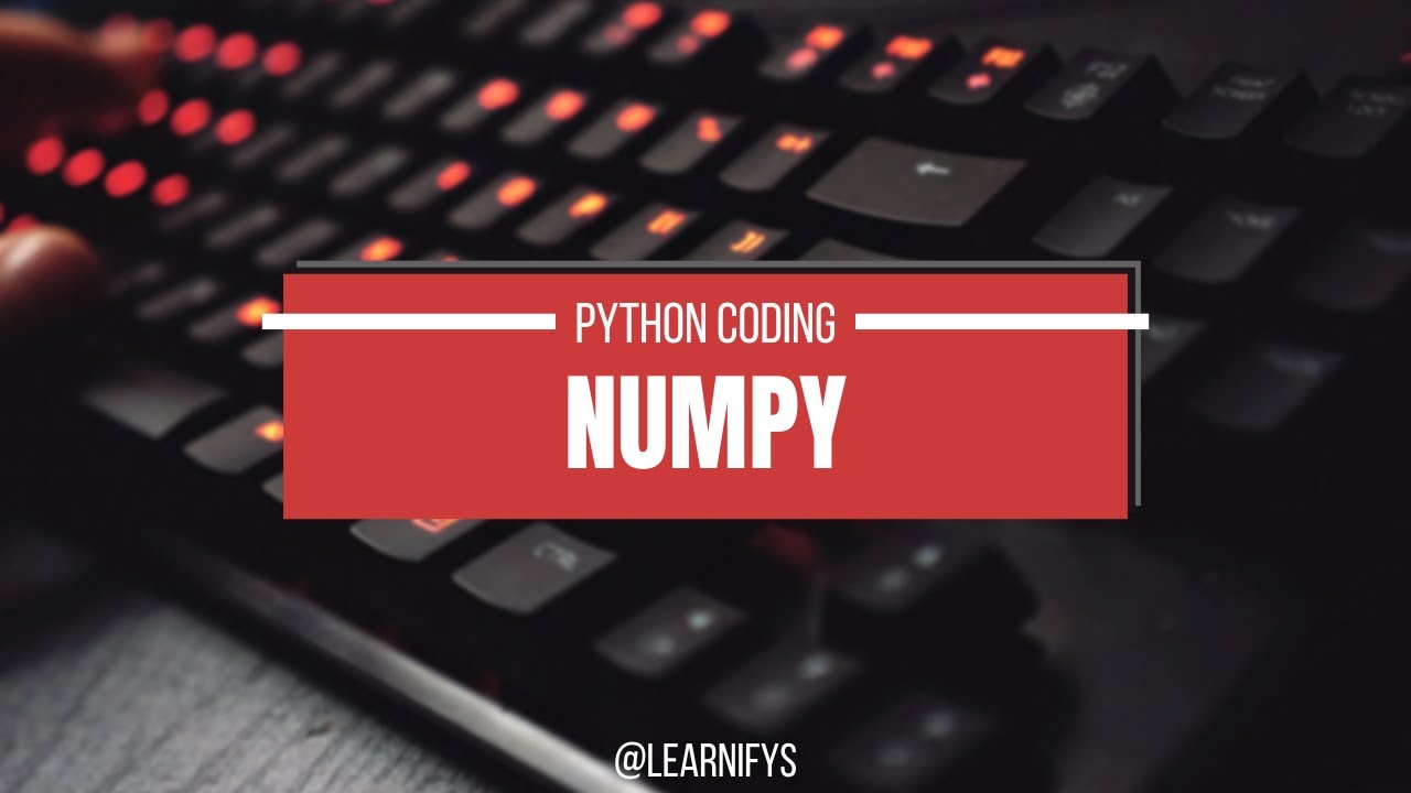 NUMPY library use | How to use it | The Ultimate Guide to Python's ...