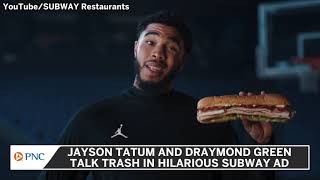 Jayson Tatum Talks Trash With Draymond Green In Subway Commercial
