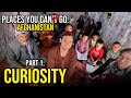 Places you can go afghanistan  part 1 curiosity