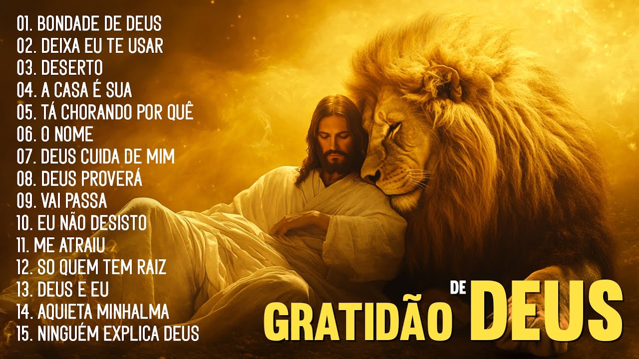 Top 100 Hinos Gospel As Mais Tocadas, Gospel Louvores De Adoração, As Melhores Músicas Gospel 2025