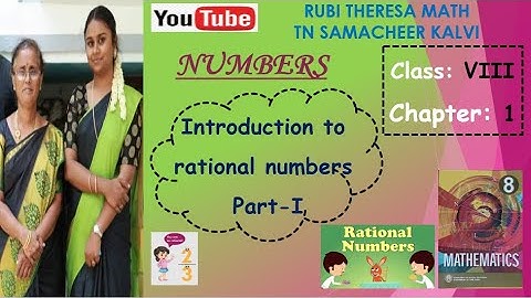 TN SAMACHEER KALVI _ 8TH MATHS _ NUMBERS _ INTRODUCTION TO RATIONAL NUMBERS _ PART 1