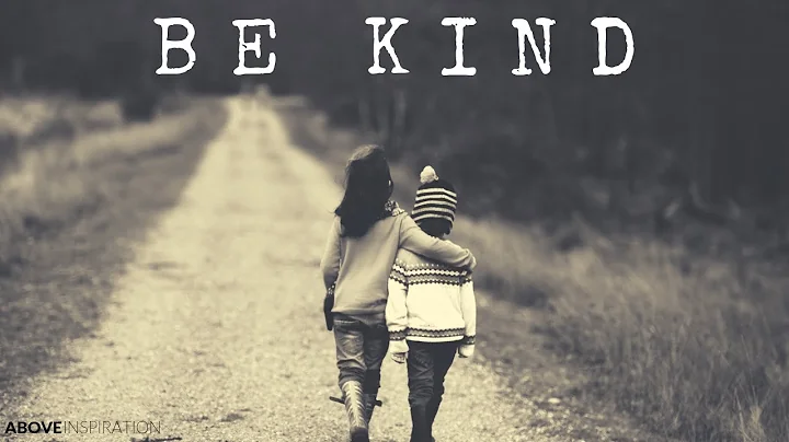 BE KIND - Inspirational & Motivational Video - DayDayNews