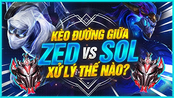 LMHT Tốc Chiến | CÁCH ZED TỐC CHIẾN ĐỐI ĐẦU VỚI RỒNG THẦN AURELION SOL ĐƯỜNG GIỮA Ở RANK ĐẠI CAO THỦ