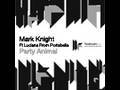 Mark Knight feat. Luciana - Party Animal - Workidz Remix