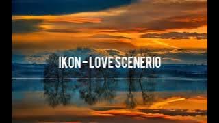 ikon - Love Scenario easy lyrics