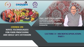 Lecture 37: Microencapsulation: Part 1