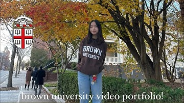 ACCEPTED Brown Video Portfolio (Class of 2029)