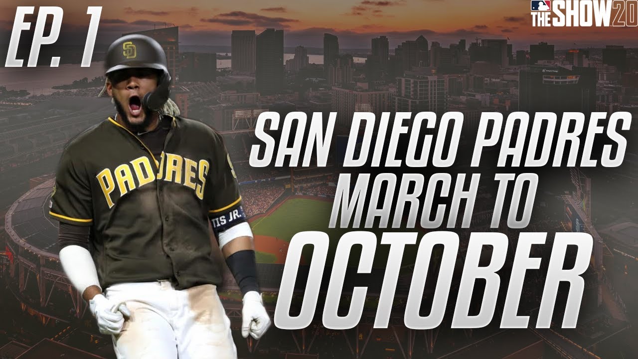 OPENING DAY! San Diego Padres March To October Ep.1 MLB The Show 20