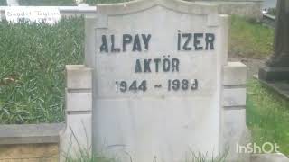 ALPAY İZER KABRİ ZİNCİRLİKUYU MEZARLIĞI
