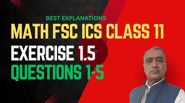Math FSC & ICS Part 1 Chapter 1 complex Numbers Ex.1.5, Questions 1-5