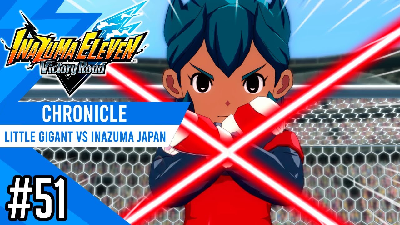 Little Gigant vs Inazuma Japan (FFI final) | Chronicle #51 | Inazuma eleven Victory Road