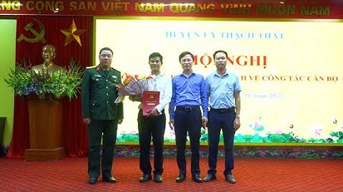 Công bố quyết định của Huyện ủy Thạch Thất về công tác cán bộ