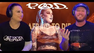 P.O.D - Afraid To Die 'Ft.Tatiana Shmayluk' (Reaction) The 2000's return with a great message!