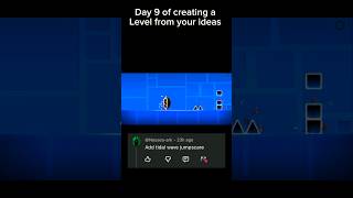 Day 9 of creating a level from your ideas/ idea by Nausea-ark #geometrydash #gd #games #gaming