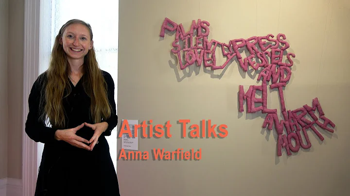 Artist Talks: Anna Warfield 3