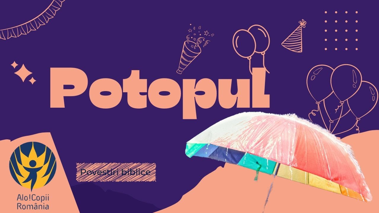 De ce a avut loc Potopul ? 