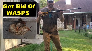 Never Buy WASP Spray again - Eliminate WASP Nests Fast