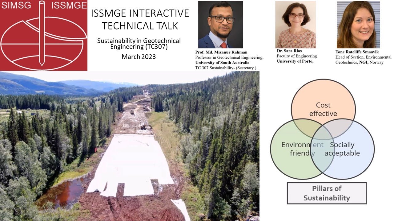 ISSMGE ITT Episode 5: Sustainability in Geotechnical Engineering (TC307 ...