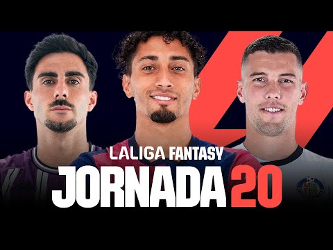JORNADA 20: ANÁLISIS FANTASY | 11 PROBABLES y RECOMENDACIONES