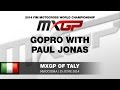 Mxgp of italy 2014 gopro with pauls jonas   motocross