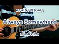 Always Somewhere - Scorpions สอนท่อน INTRO ในตำนาน สไตล์โปร่ง