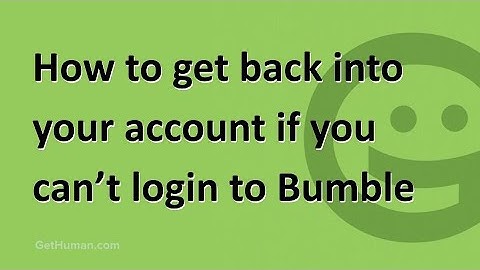 How to get back into your account if you can’t login to Bumble