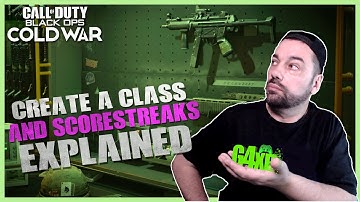 Call of Duty | BLACK OPS Cold War | CREATE A CLASS AND SCORESTREAKS EXPLAINED!!