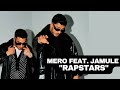 Mero feat jamule  rapstars prod by ju.ee  young mesh official