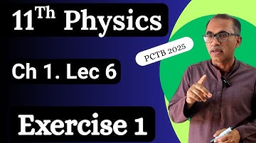 11Th Class Physics New Book 2025 PCTB || Chapter 1 Lecture 6 || MCQs & Short Questions