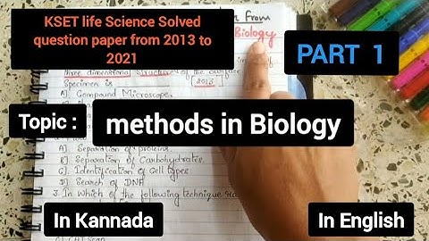 KSET life Science Solved question paper from 2013 to 2021/ Methods in biology / KSET /NET