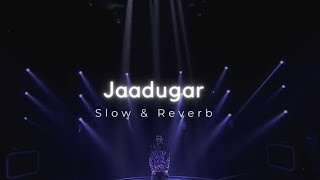 JAADUGAR ~ Paradox ~ (slow & reverb)