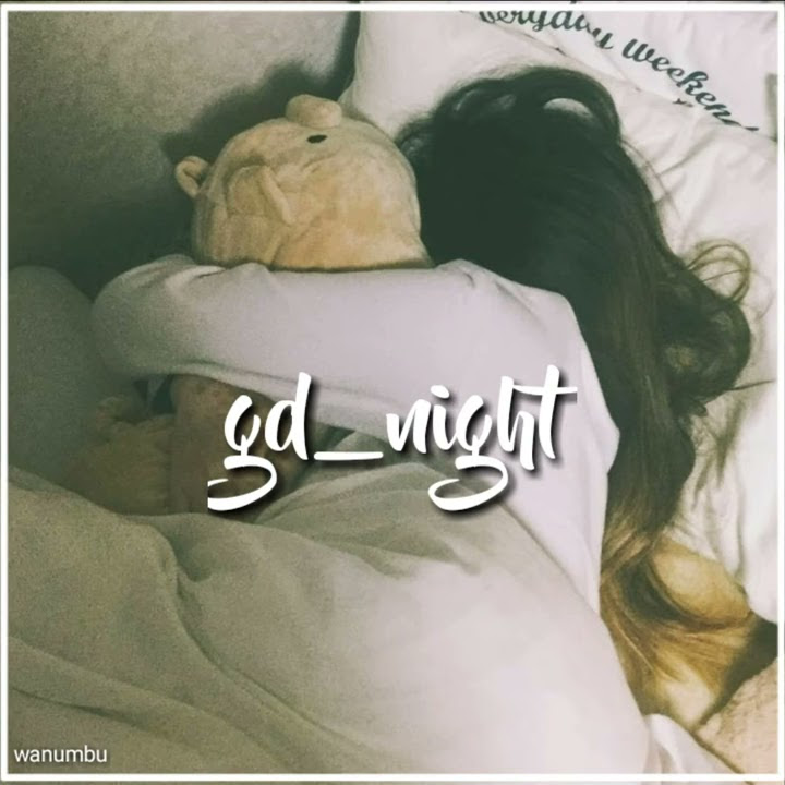 Selamat tidur - story wa