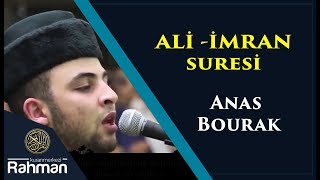 Anas Bourak - ALİ İMRAN Suresi