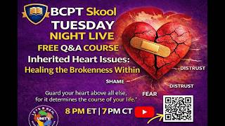 BCPT Free Q & A Course- Inherited Heart Issues – Healing the Brokenness Within 💔