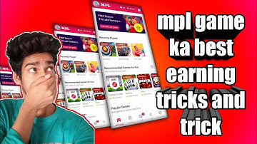 mpl ka best tricks || video aapke liye || mpl best tricks and trick