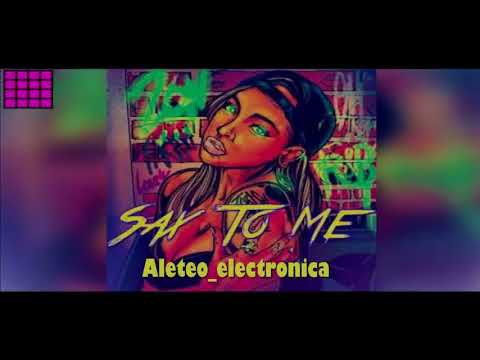 Sax To Me Oficial Remix - Aleteo Electronica - 2018