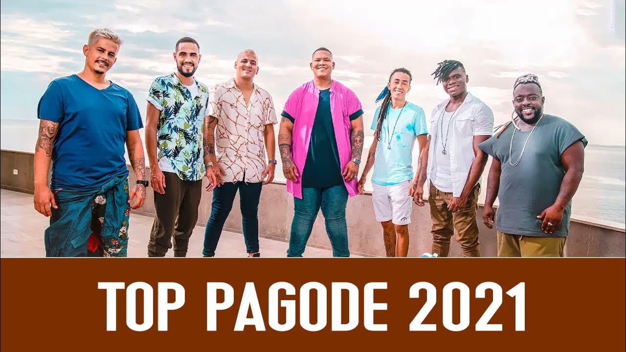 Pagode 2021 Pagodes Mais Tocados 2021 Samba e Pagode Novo Só As