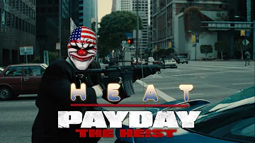 Heat (1995) Bank Heist and Shootout with "Gun Metal Grey" (Payday: The Heist)