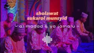 Download lagu sholawat al madad & ya jamalu || grup sukarol munsyid || HD audio